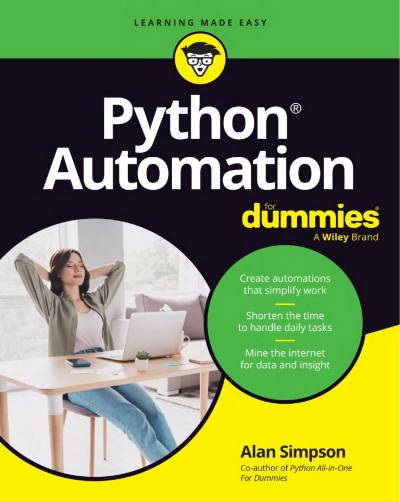 Python Automation For Dummies by Alan Simpson