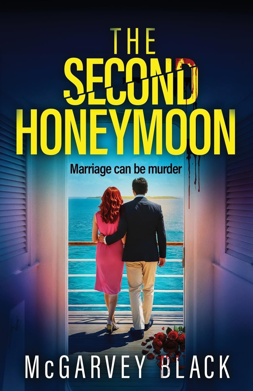 The Second Honeymoon by McGarvey Black