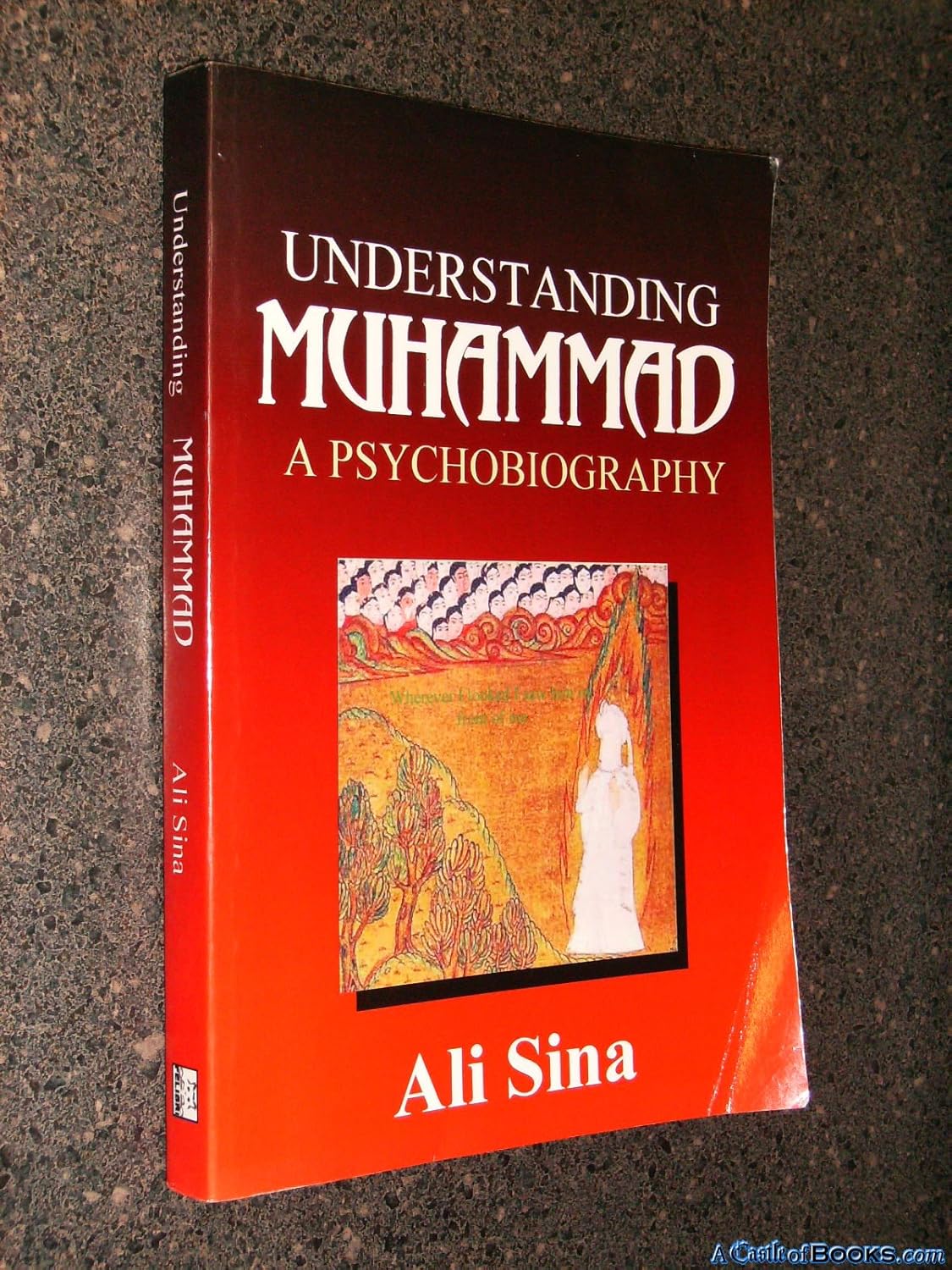 Understanding Muhammad by Ali Sina