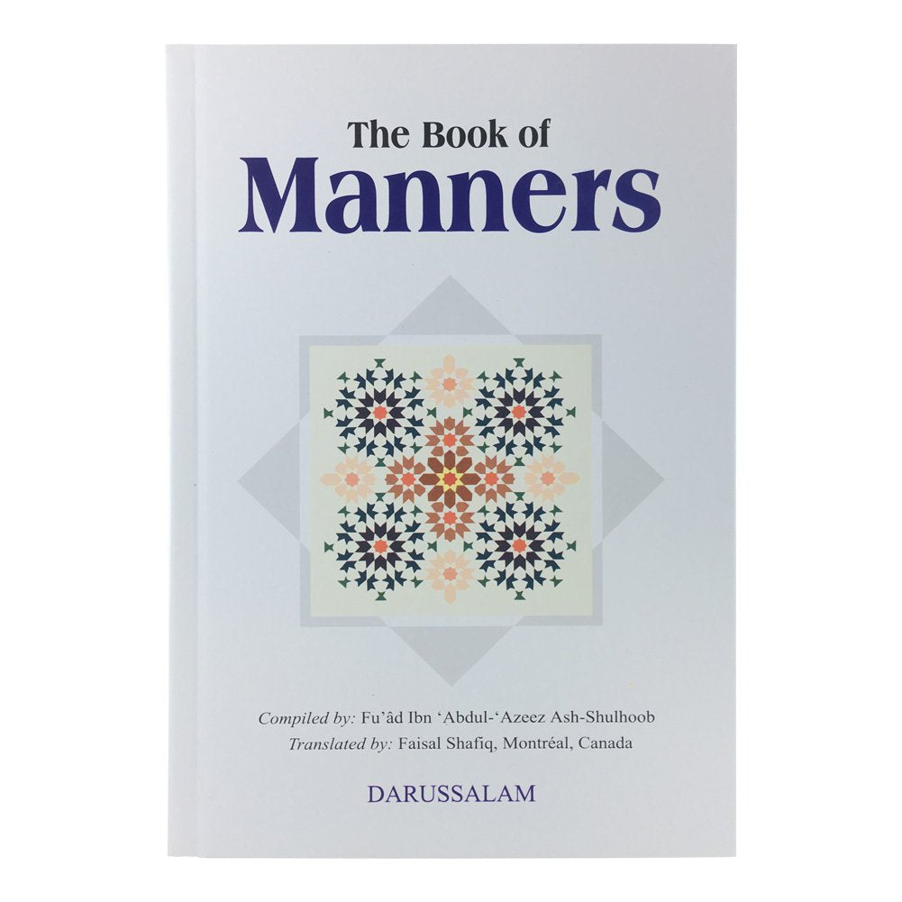The Book of Manners by Fu'ad Ibn 'Abdul