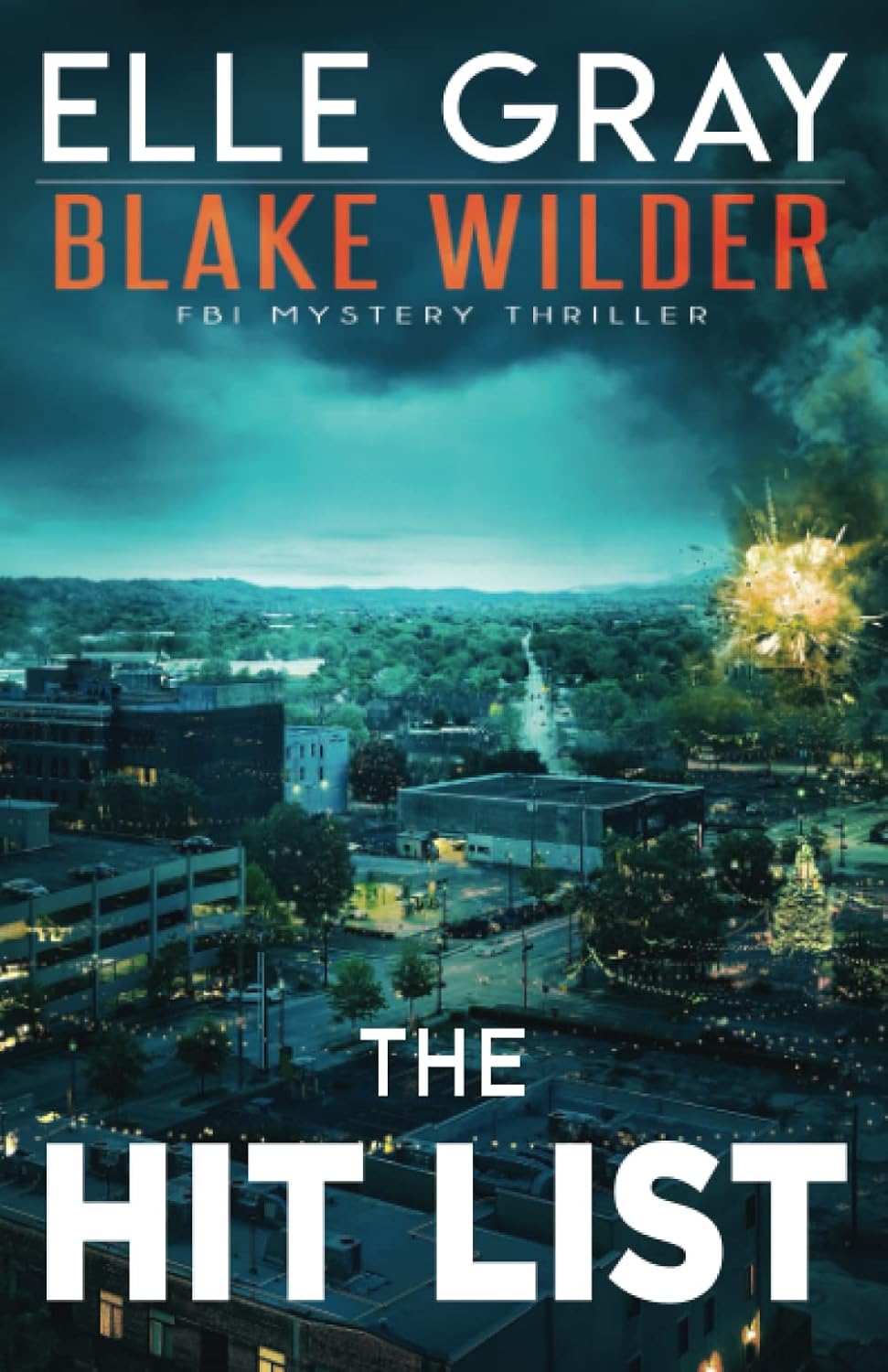 The Hit List by Elle Gray