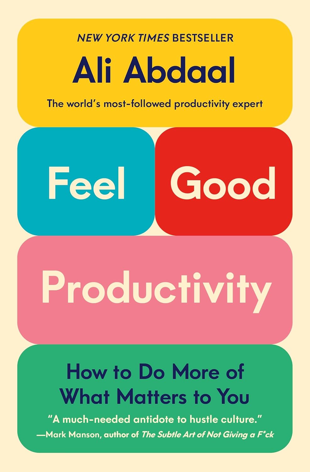 Feel Good Productivity by Ali Abdaal