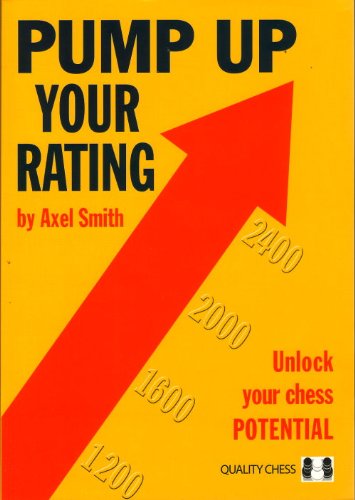 Pump Up Your Rating by Axel Smith