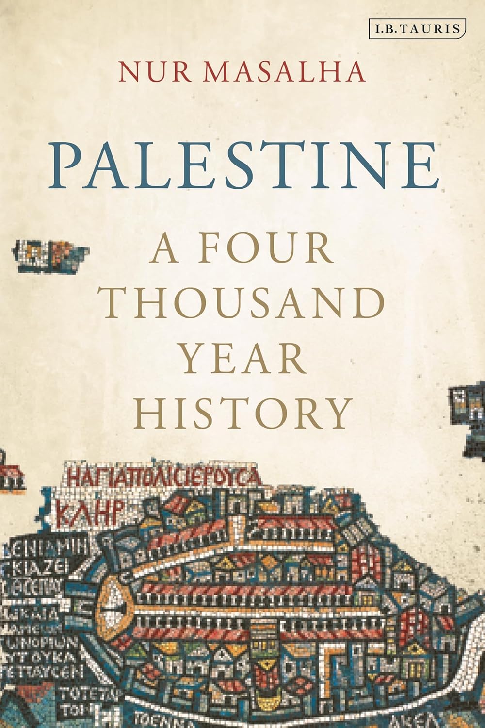 Palestine by Nur Masalha