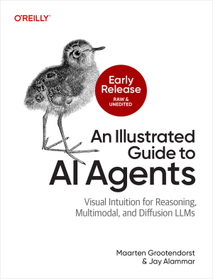 An Illustrated Guide to AI Agents by Grootendorst Alammar