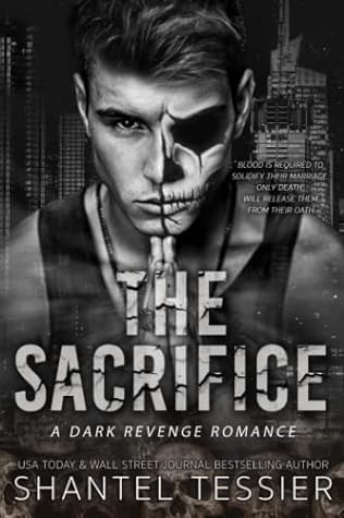 The Sacrifice by Shantel Tessier