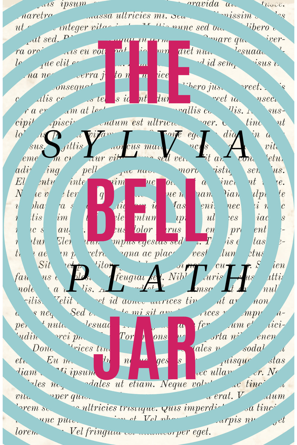 The Bell Jar by Sylvia Plath