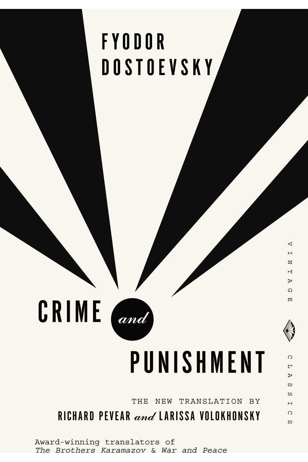 Crime and Punishment by Fyodor Dostoevsky