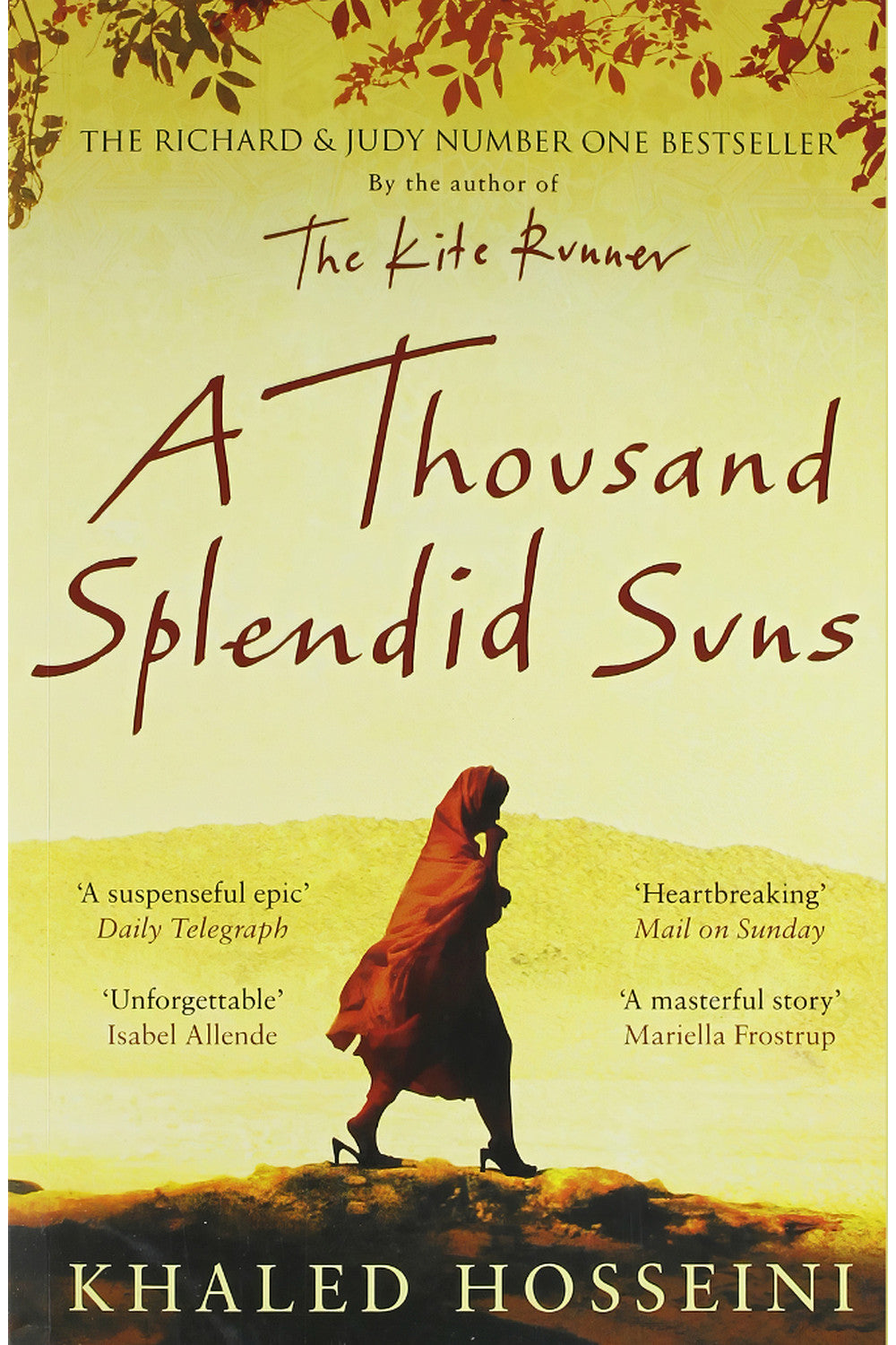 A Thousand Splendid Suns by Khaled Hosseini