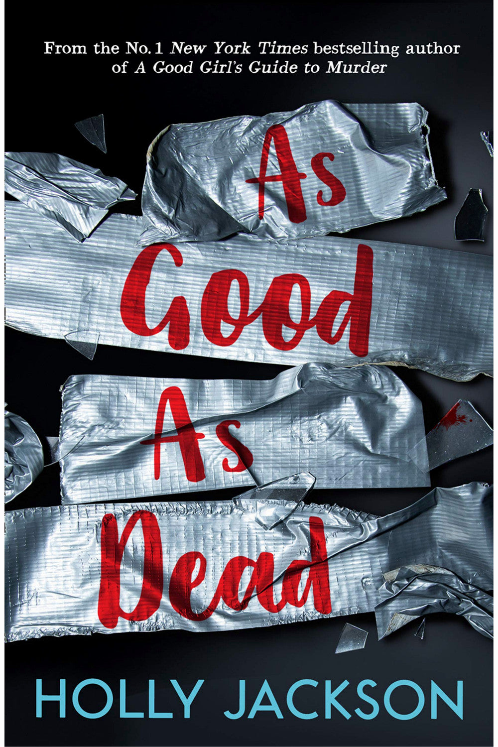 As Good As Dead by Holly Jackson