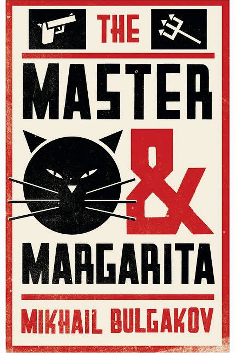 The Master and Margarita by Mikhail Bulgakov