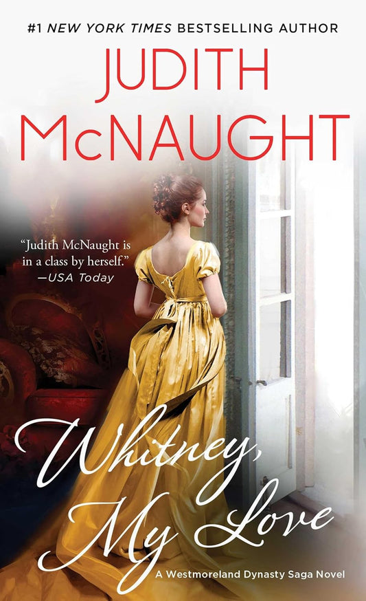 Whitney, My Love by Judith McNaught