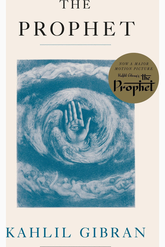 The Prophet by Kahlil Gibran