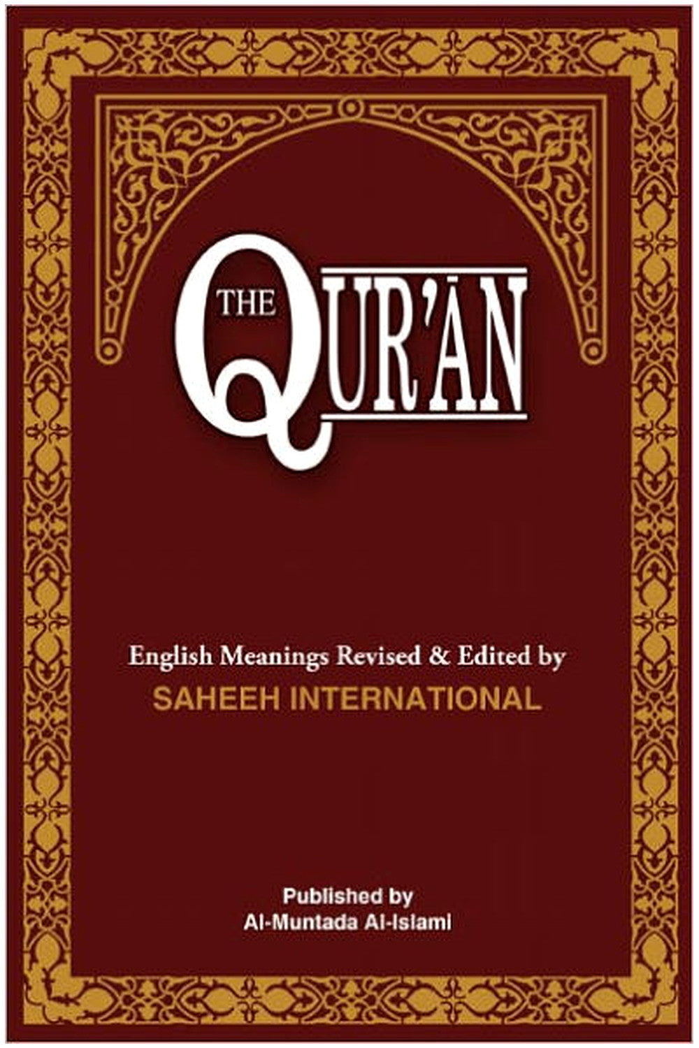 The Quran: English Meanings and Notes by Saheeh International