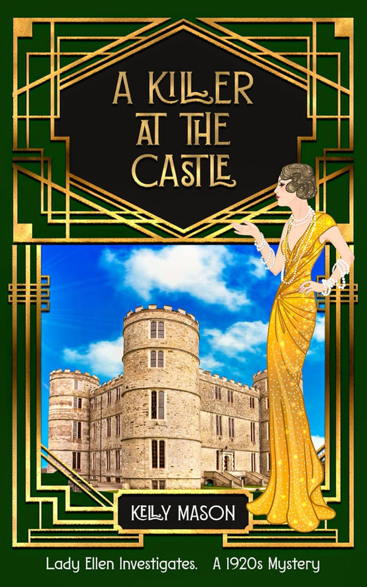 A Killer at the Castle by Kelly Mason
