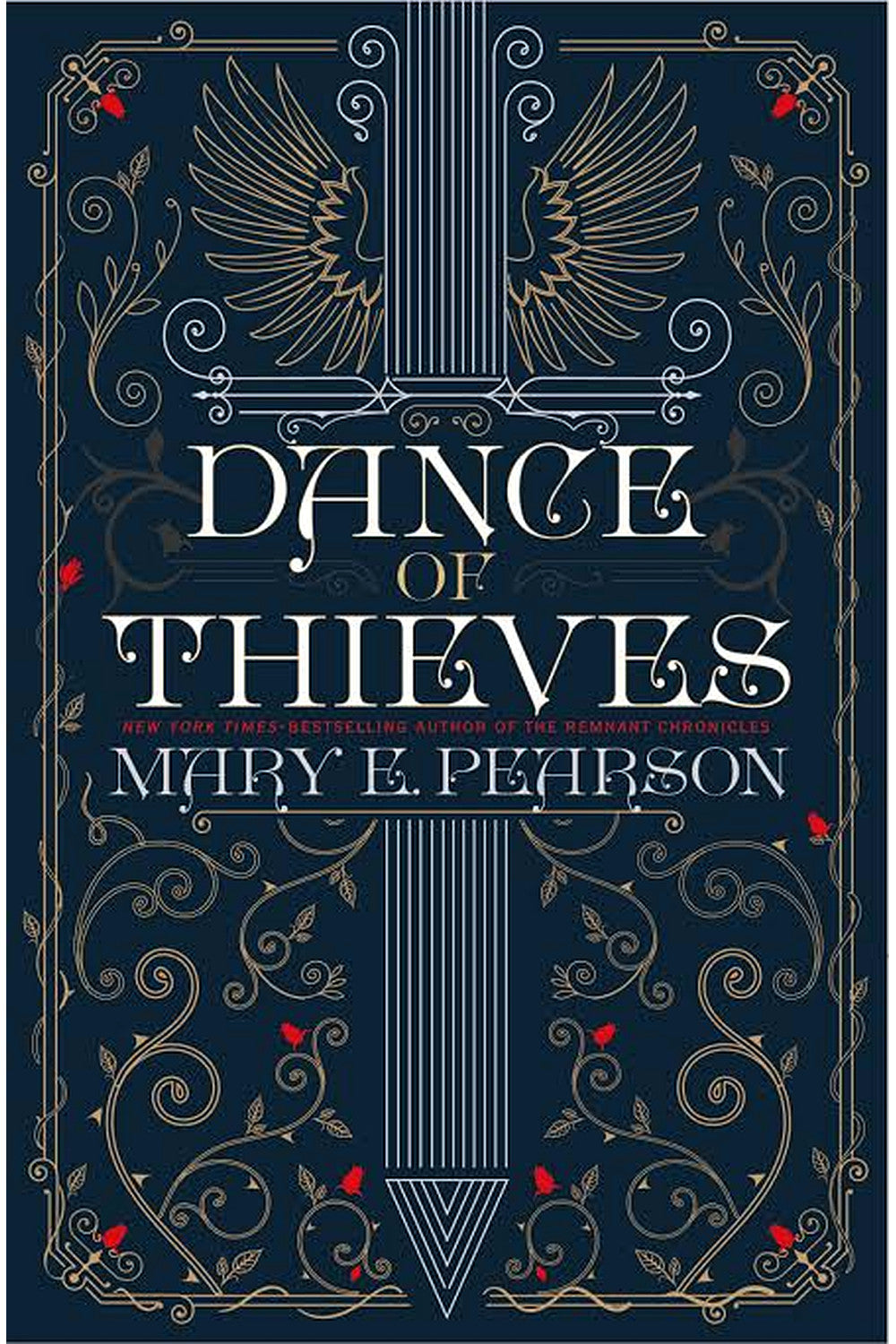 Dance of Thieves by Mary E. Pearson