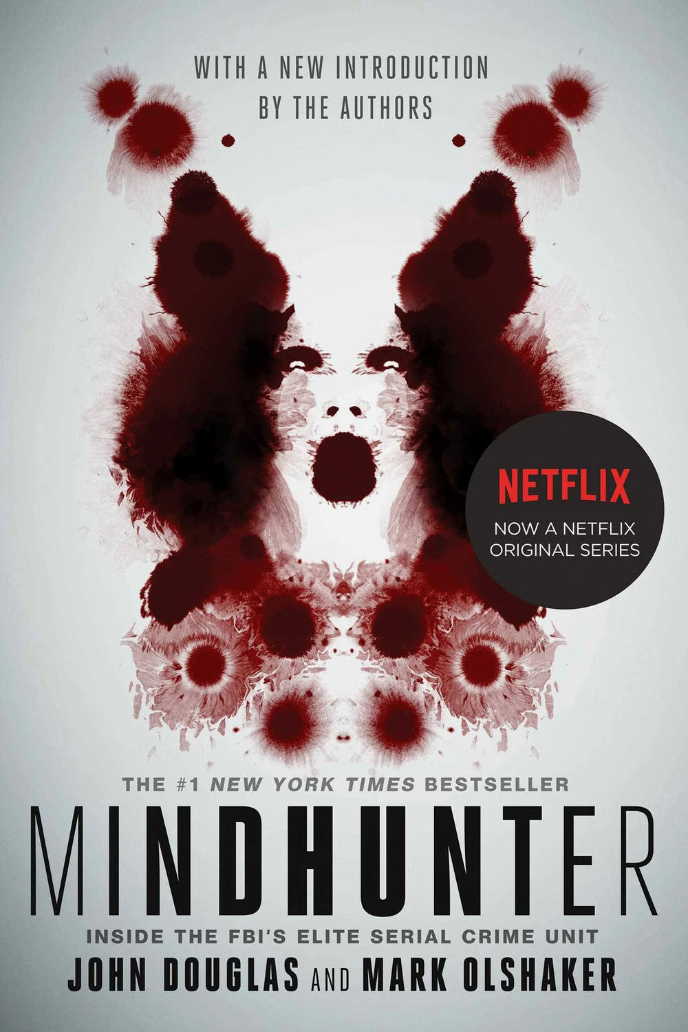 Mindhunter: Inside the FBI's Elite Serial Crime Unit by John E. Douglas and Mark Olshaker