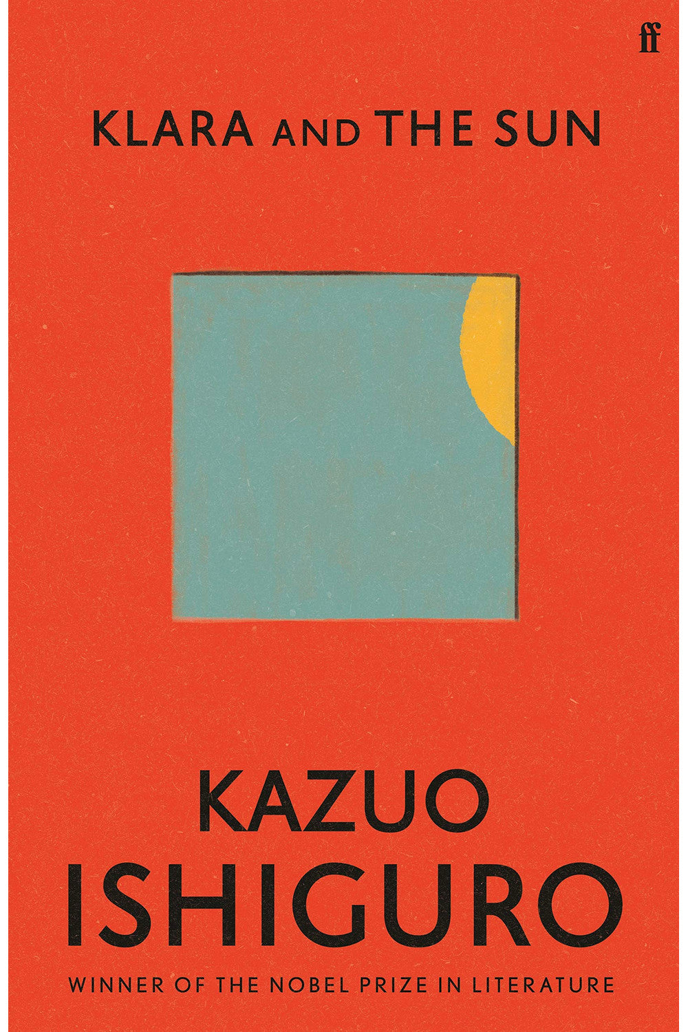 Klara and the Sun by Kazuo Ishiguro