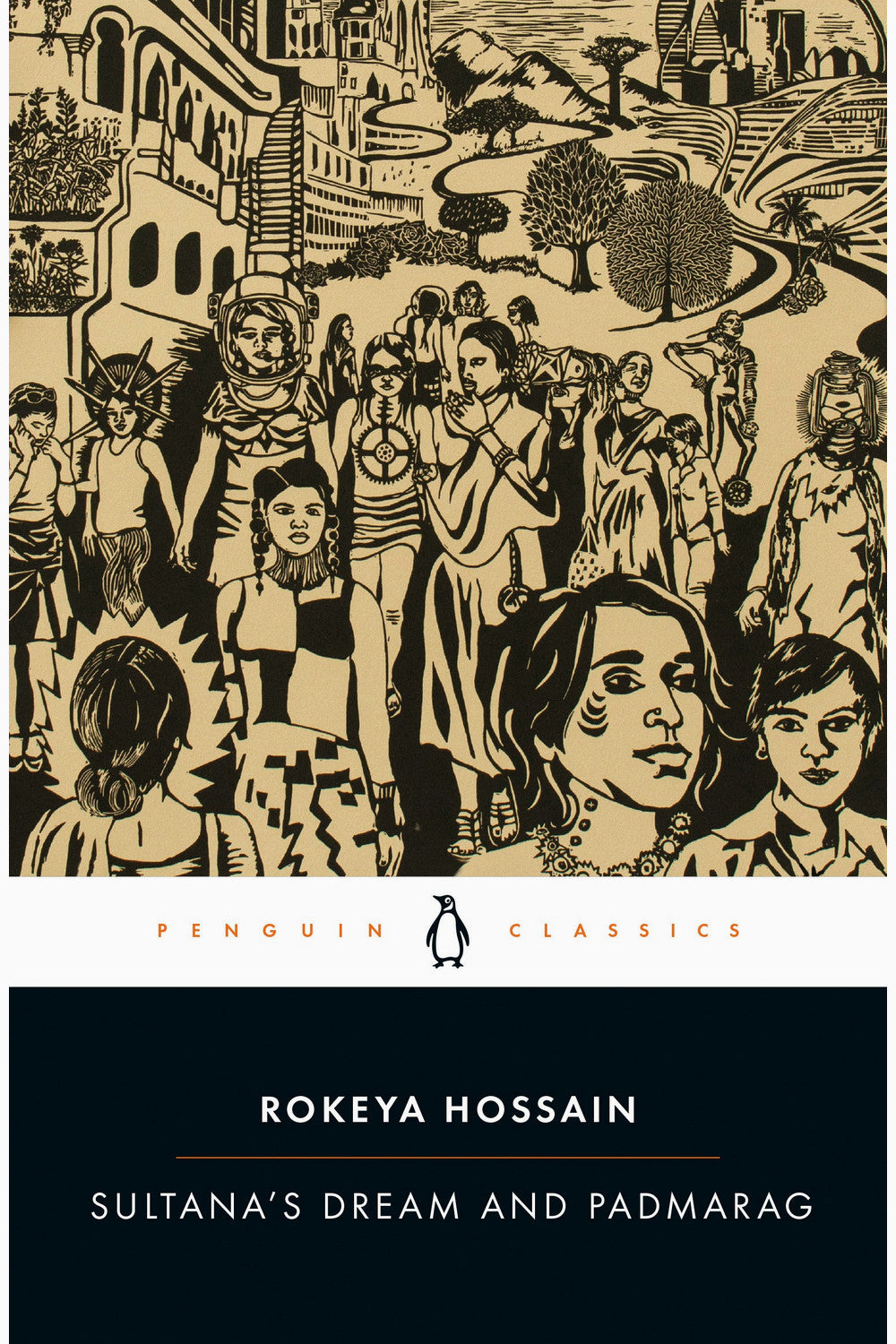 Sultana's Dream and Padmarag by Begum Rokeya