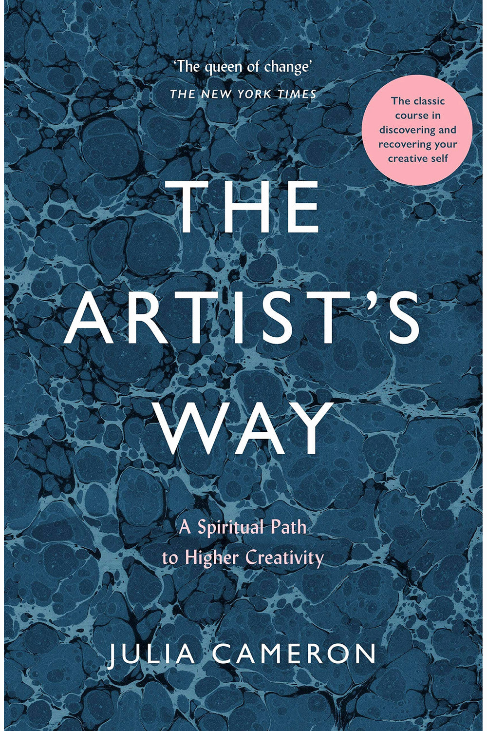 The Artists Way 25th Anniversary Edition by Julia Cameron