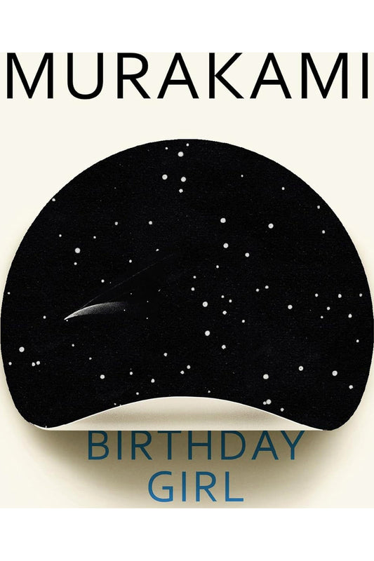 Birthday Girl by Haruki Murakami