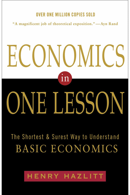Economics in One Lesson by Henry Hazlitt