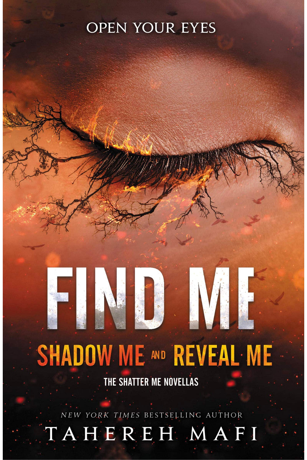 Find Me by Tahereh Mafi