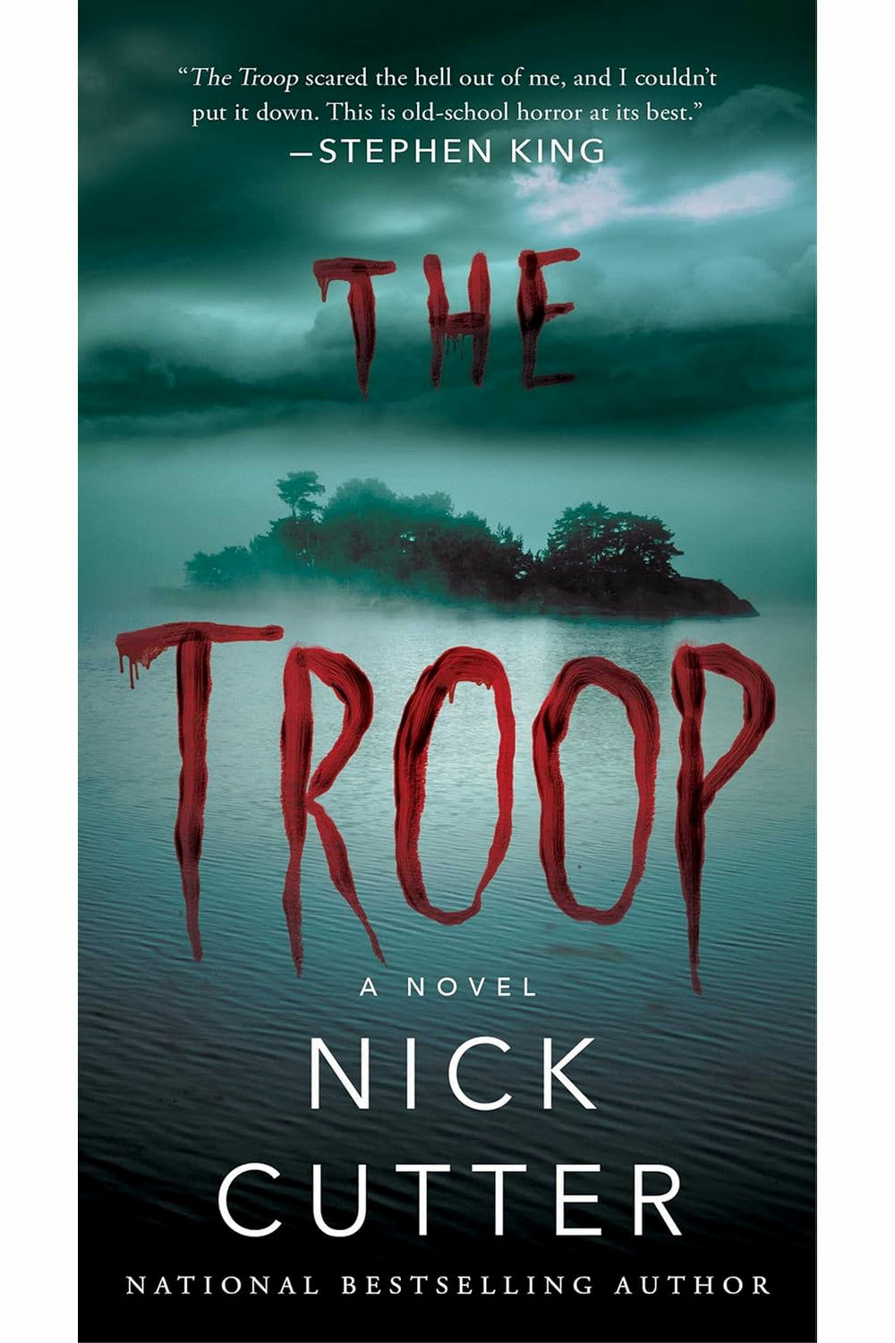 The Troop by Nick Cutter