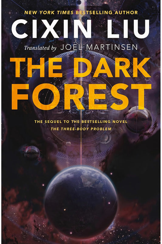 The Dark Forest by Liu Cixin