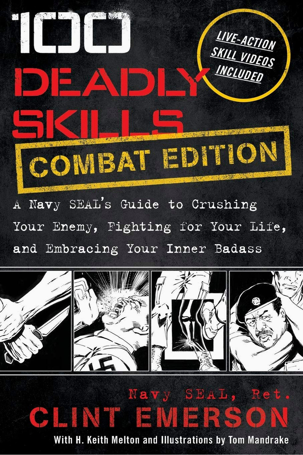 100 Deadly Skills: Combat Edition by Clint Emerson