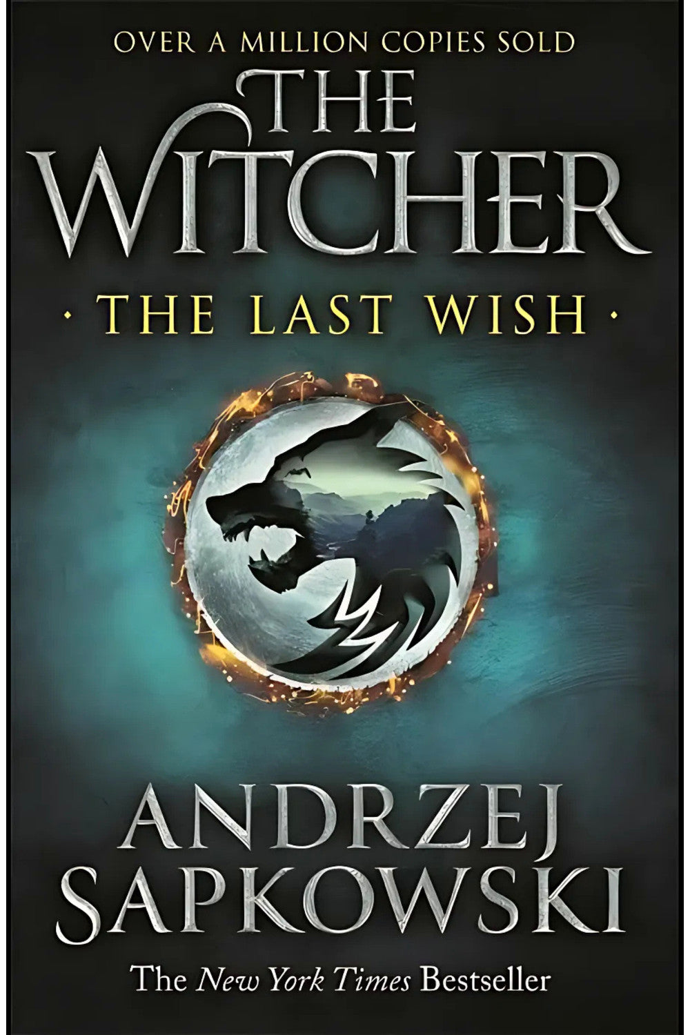 The Last Wish by Andrzej Sapkowski