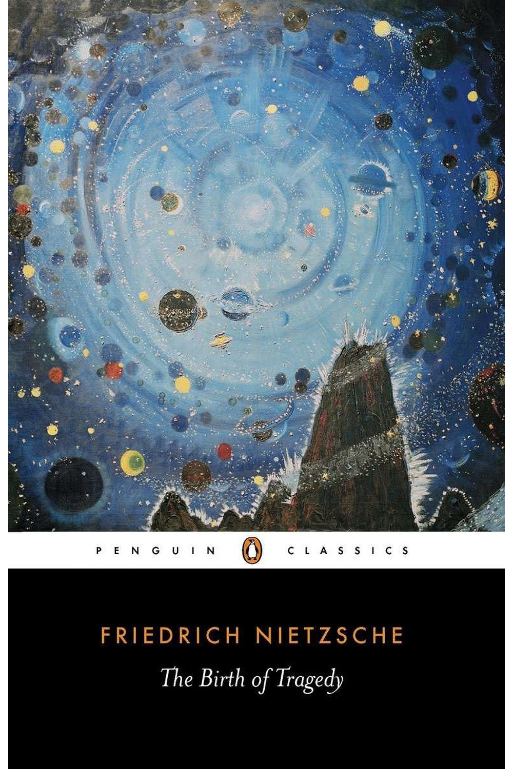 The Birth of Tragedy by Friedrich Nietzsche