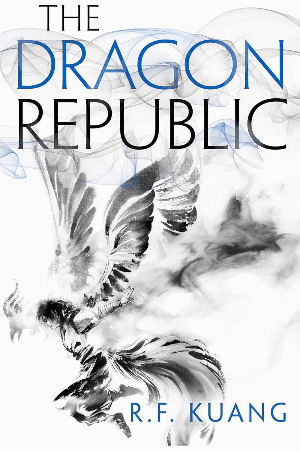 The Dragon Republic by R. F. Kuang