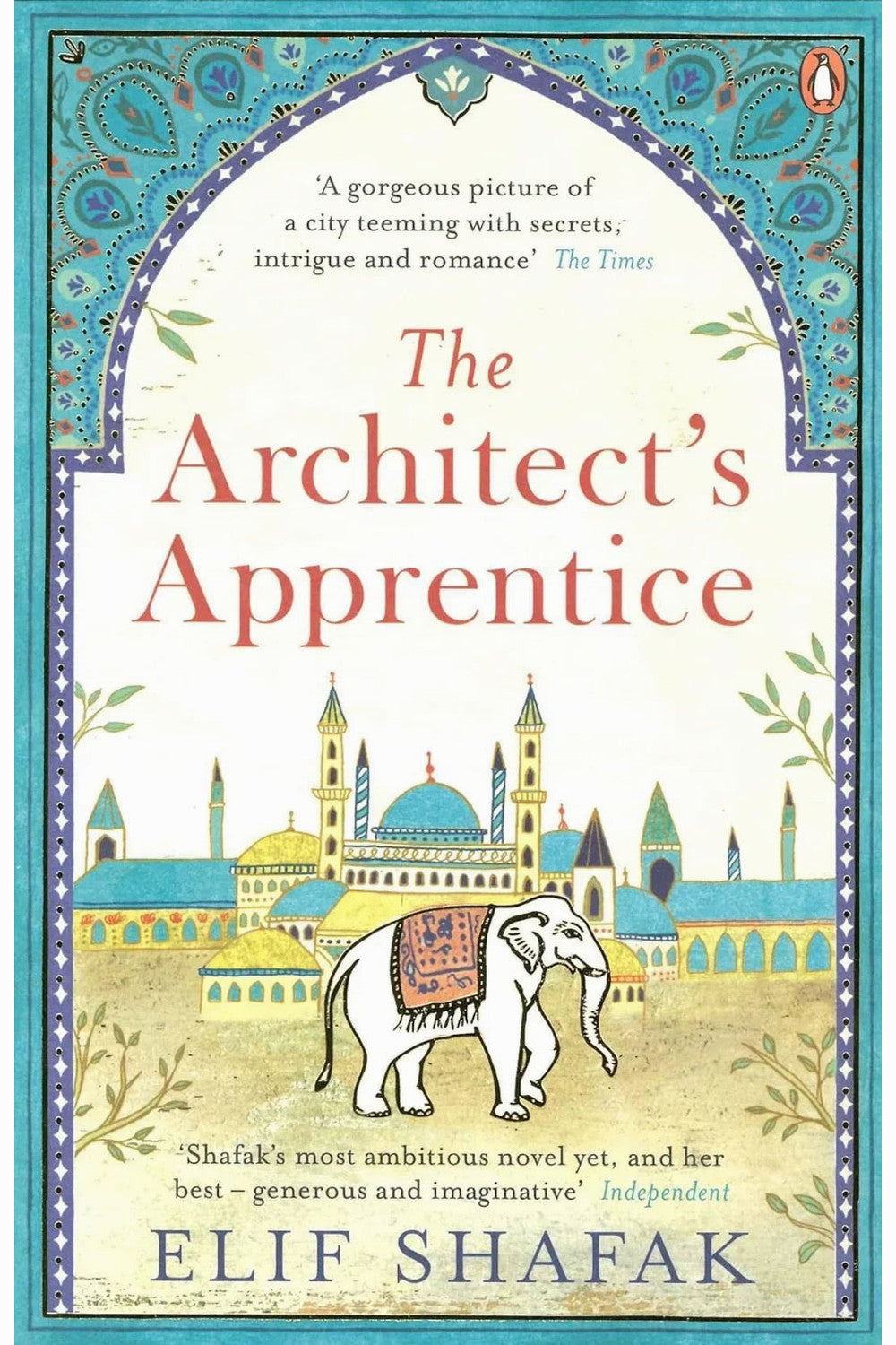The Architect's Apprentice by Elif Shafak