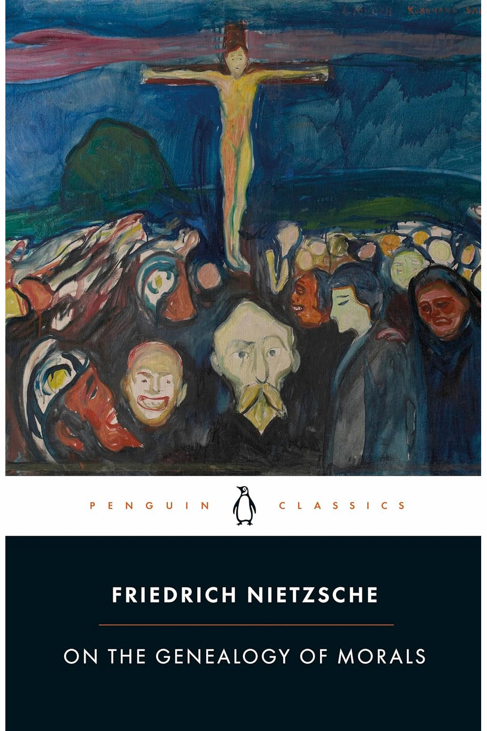 On the Genealogy of Morals by Friedrich Nietzsche