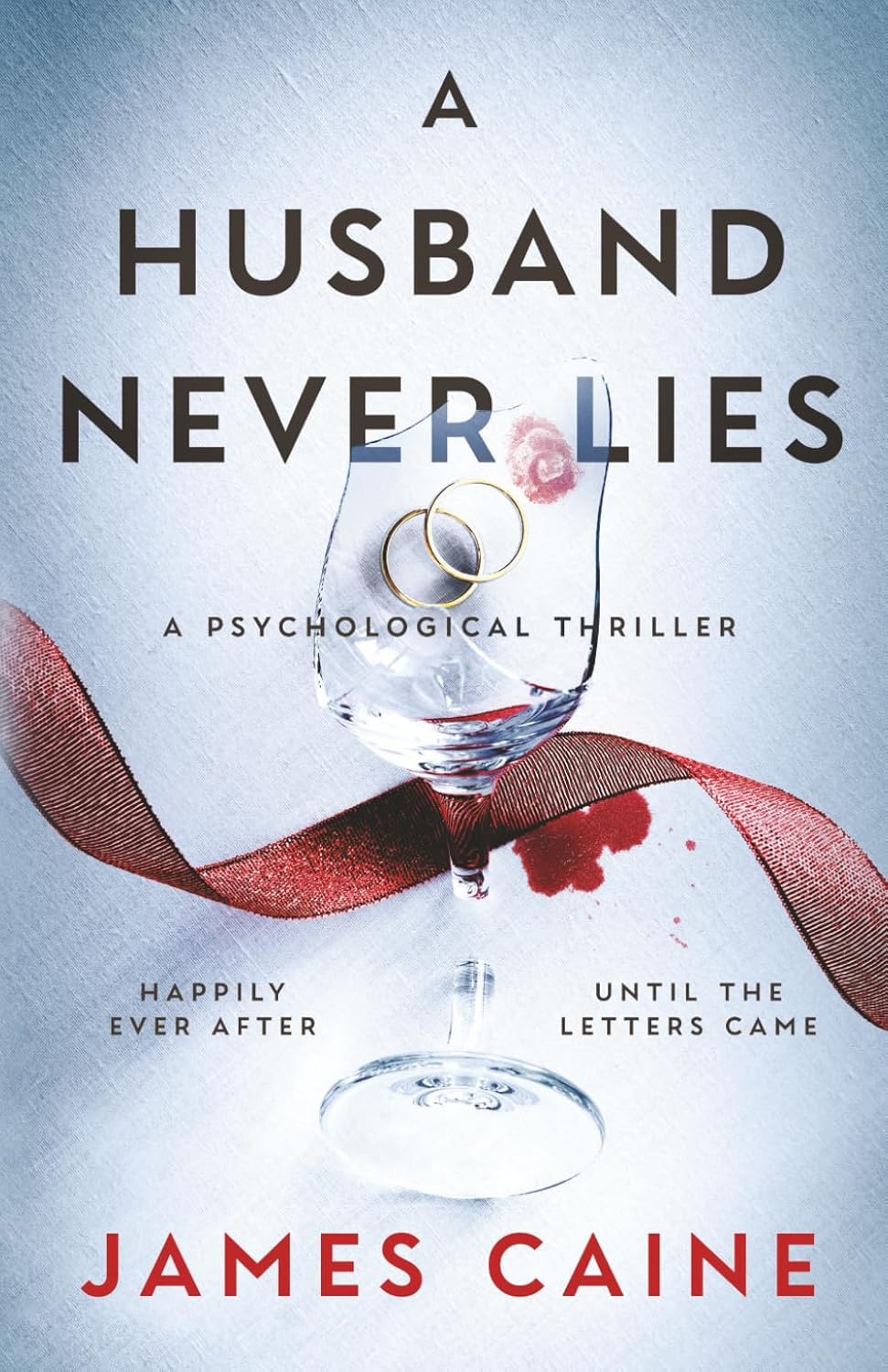 A Husband Never Lies by James Caine