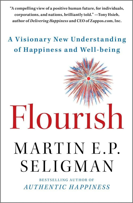 Flourish by Martin E.P. Seligman
