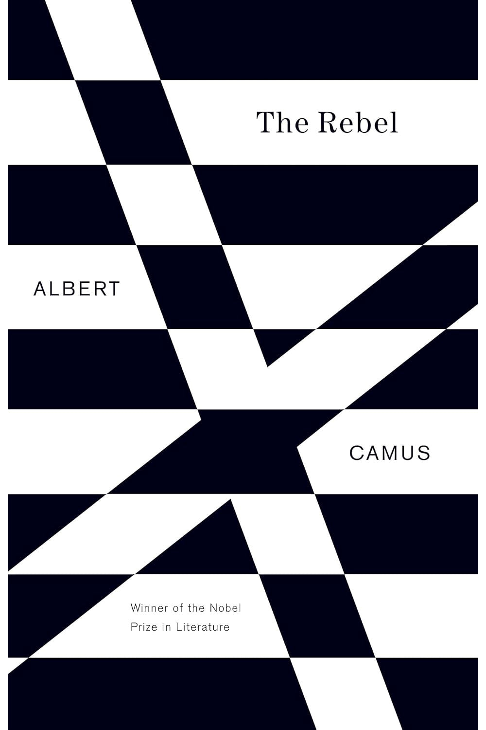 The Rebel by Albert Camus