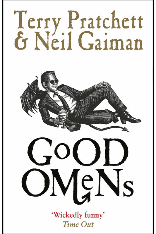 Good Omens by Neil Gaiman and Terry Pratchett