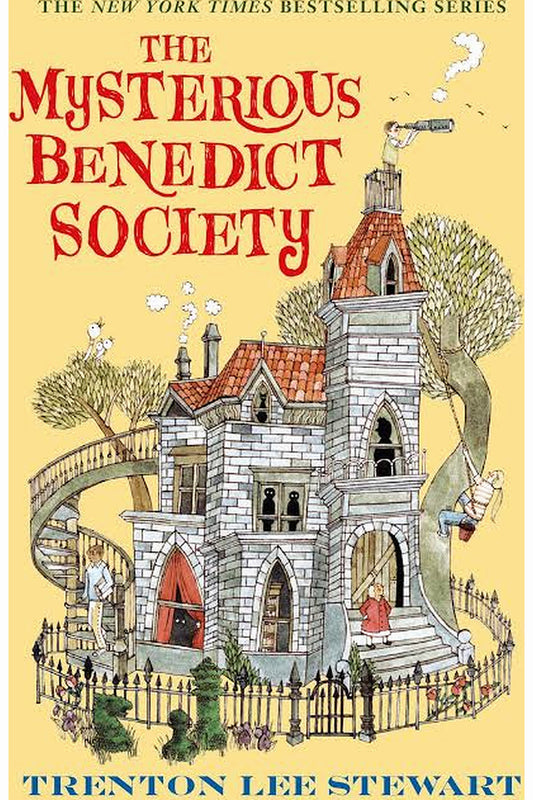 The Mysterious Benedict Society by Trenton Lee Stewart