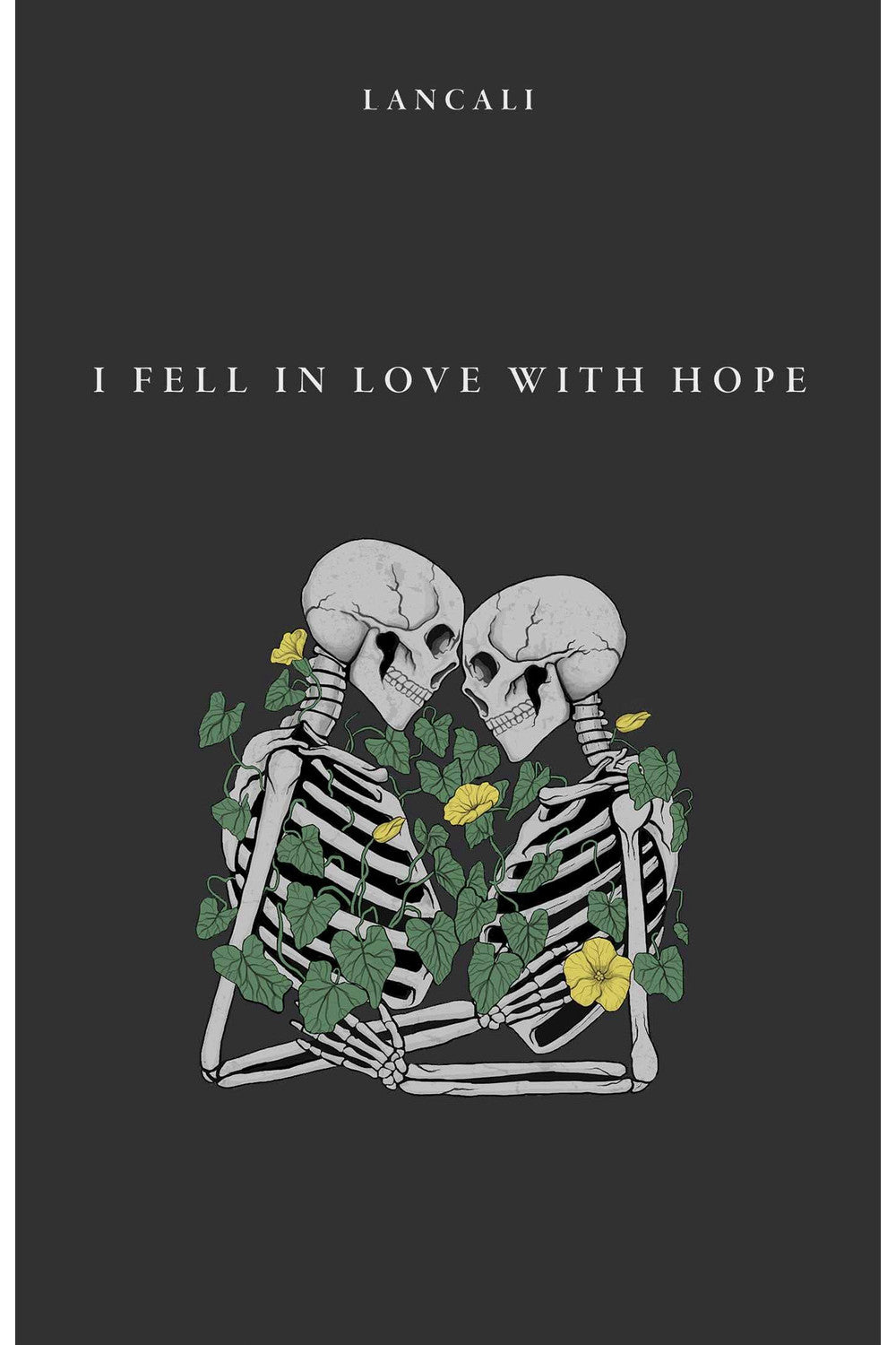 I Fell in Love with Hope by Lancali