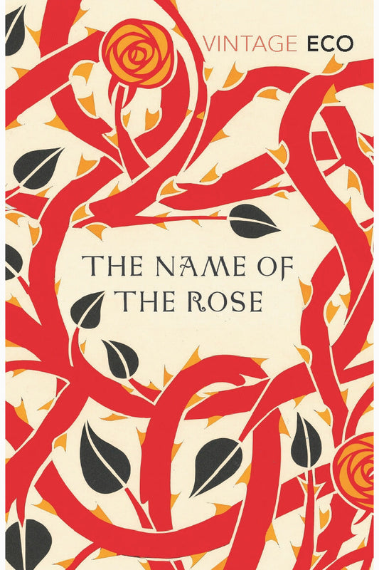 The Name of the Rose by Umberto Eco
