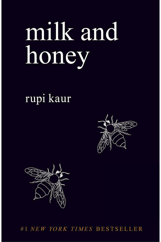Milk and Honey by Rupi Kaur