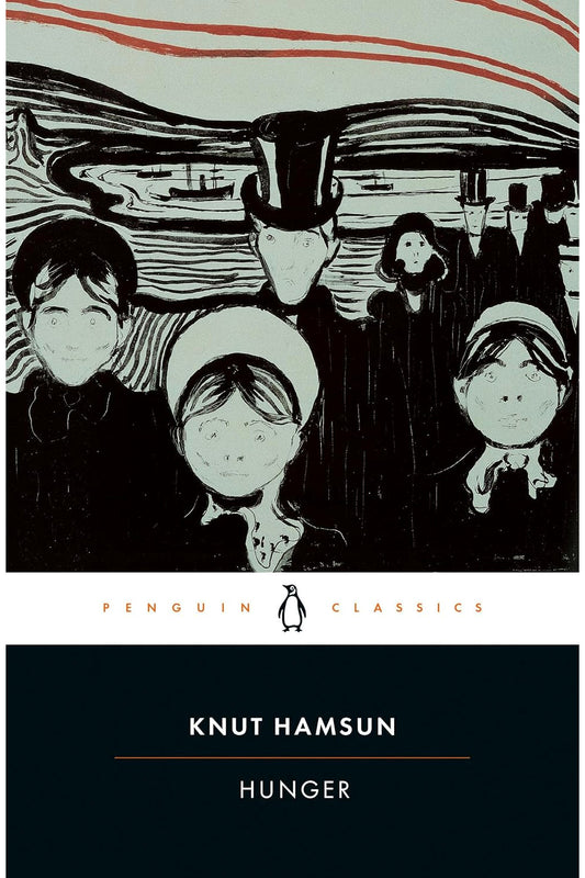 Hunger by Knut Hamsun