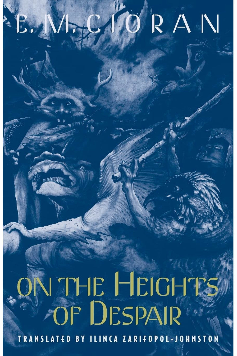 On the Heights of Despair by Emil Cioran