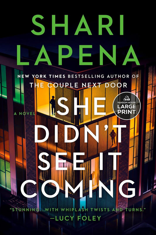 She Didn’t See It Coming by Shari Lapena