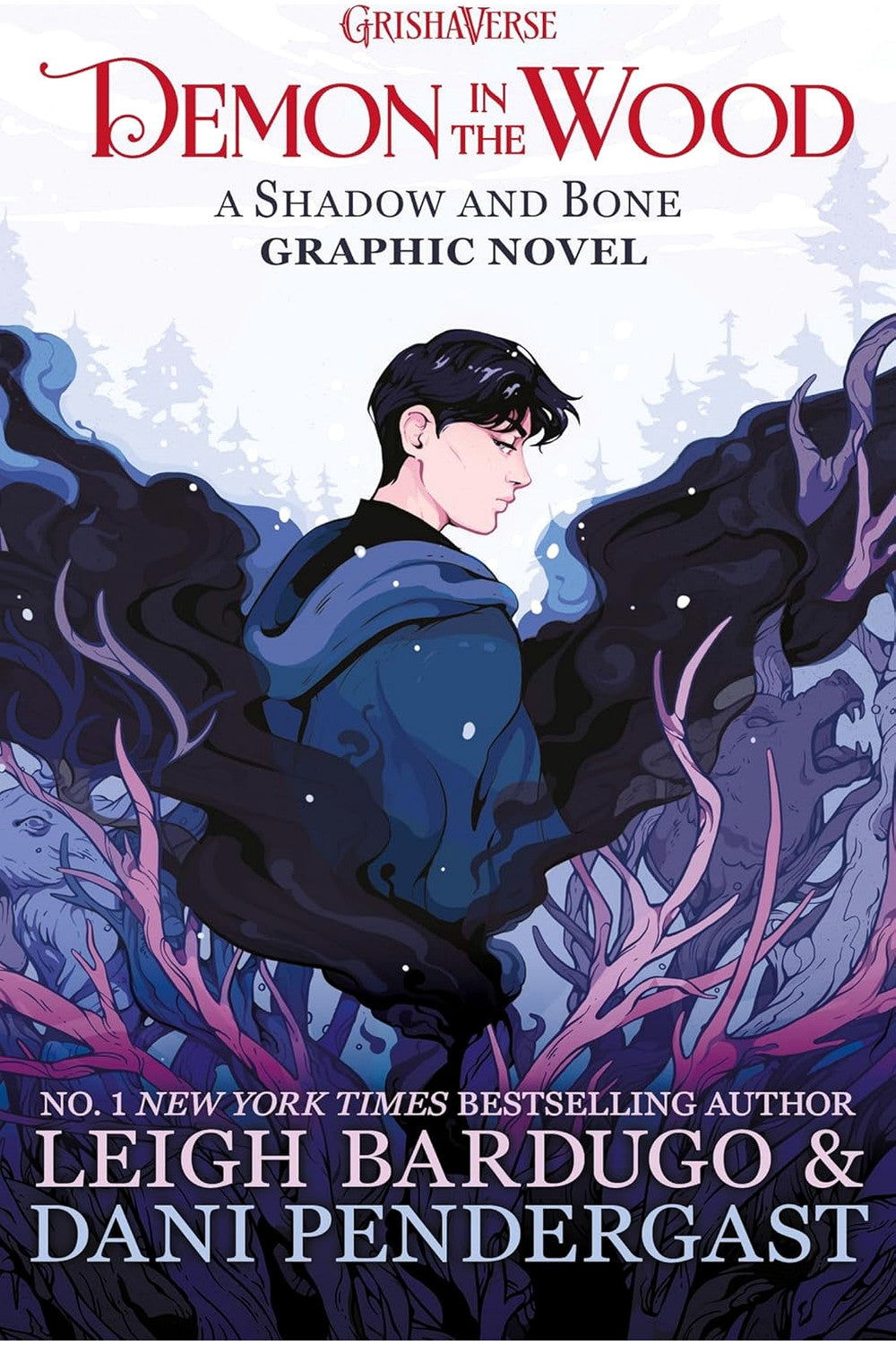 Demon in the Wood: A Graphic Novel by Leigh Bardugo