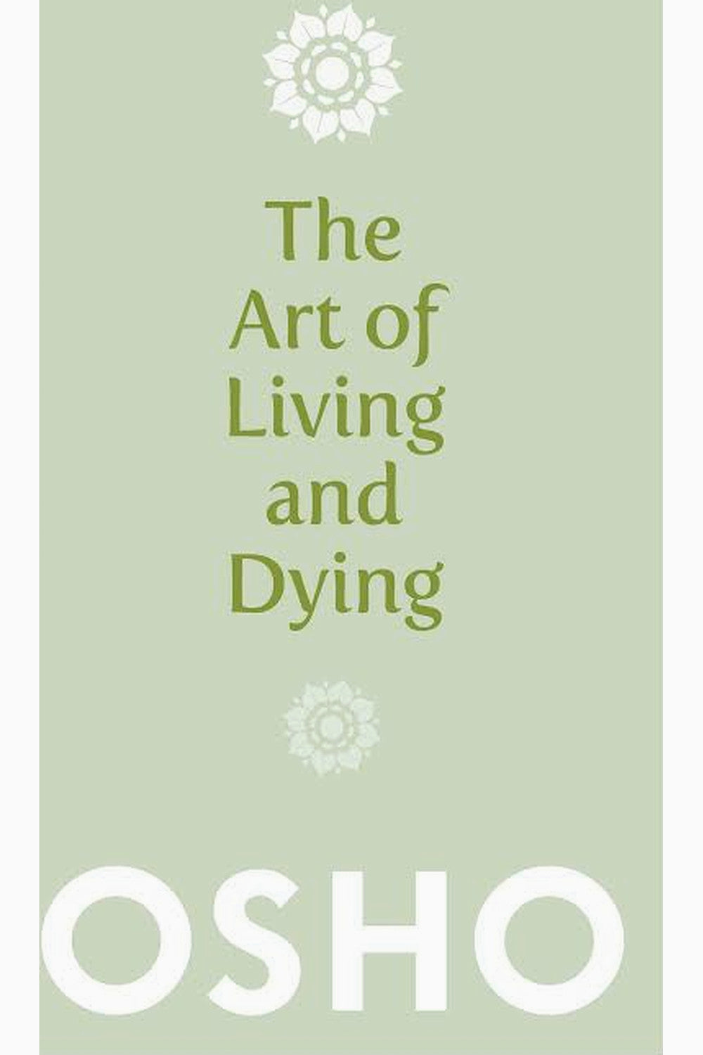 The Art of Dying by Osho