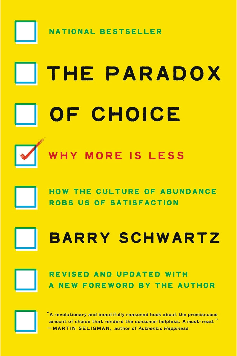 The Paradox of Choice by Barry Schwartz