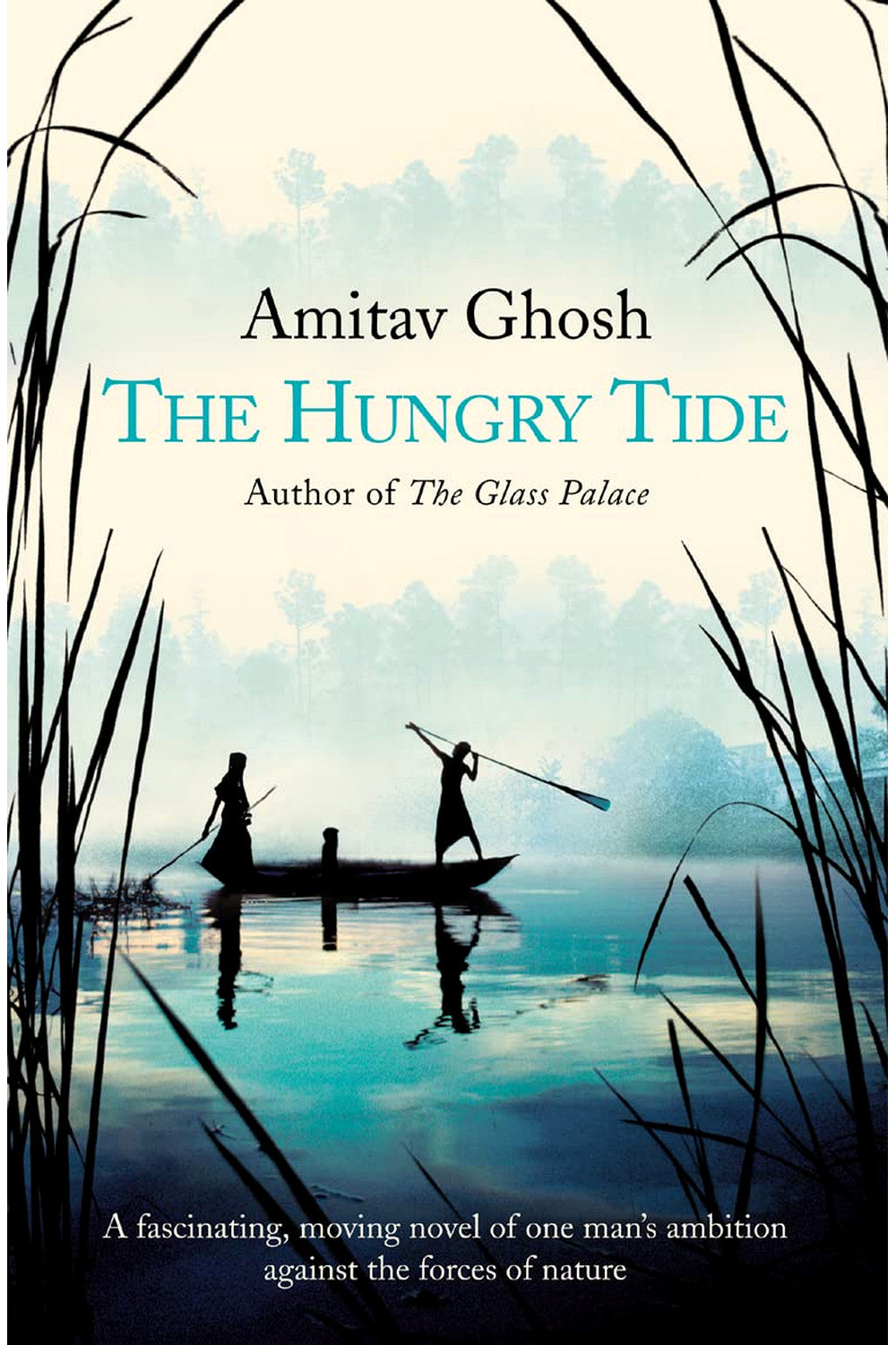 The Hungry Tide by Amitav Ghosh